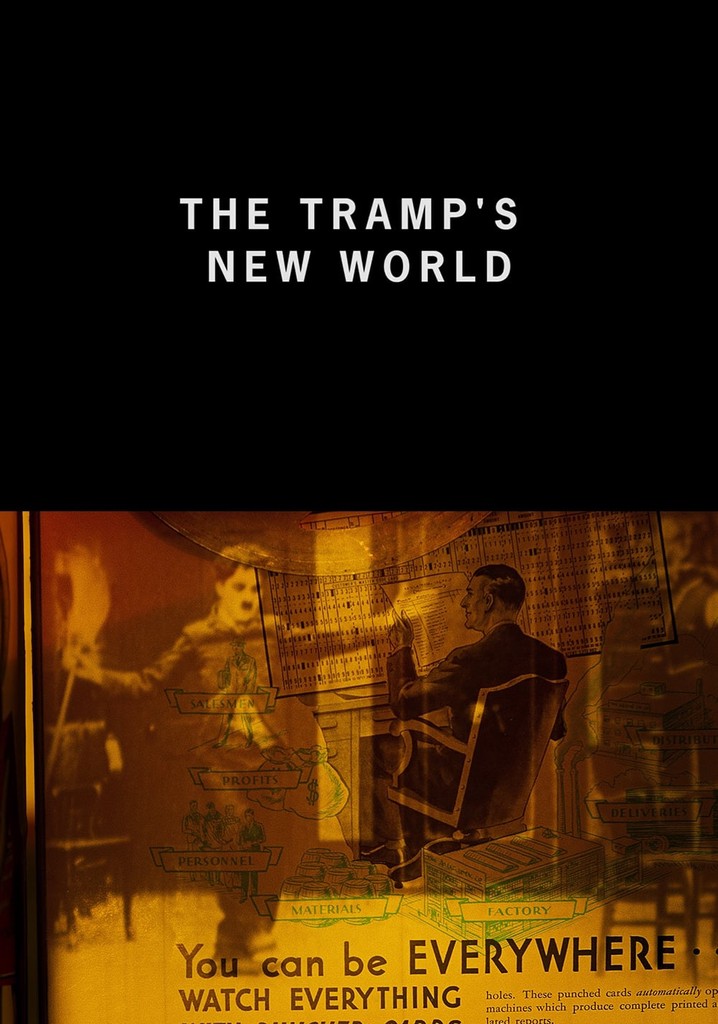 The Tramp's New World