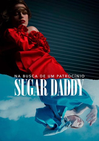 Sugar Daddy - Na Busca de um Patrocínio