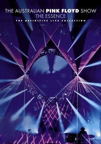 The Australian Pink Floyd Show: The Essence