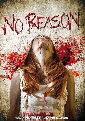 No Reason