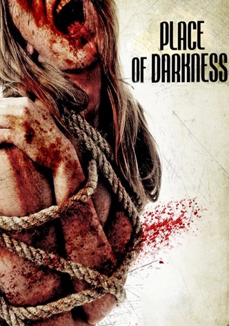 Place of Darkness