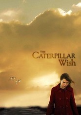 The Caterpillar Wish
