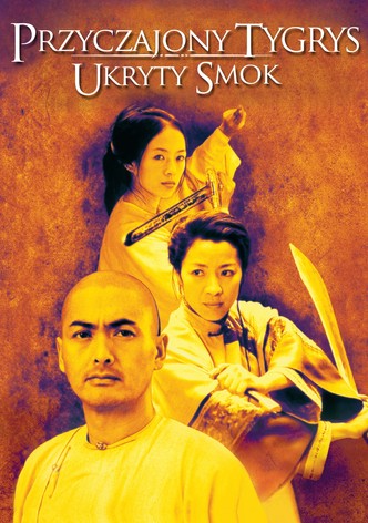 Przyczajony Tygrys, Ukryty Smok