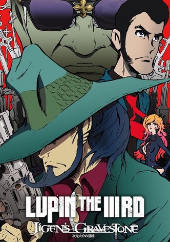 Lupin IIIrd: La tumba de Daisuke Jigen