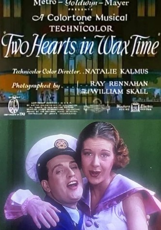 Two Hearts in Wax Time