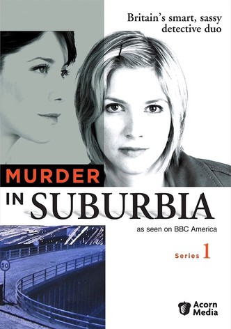 Murder in Suburbia Season 1