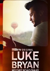 Luke Bryan: My Dirt Road Diary