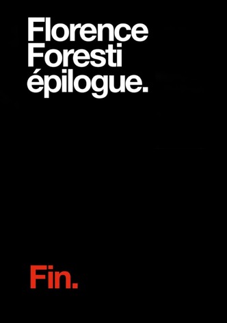 Florence Foresti : Epilogue