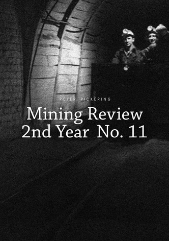 Mining Review 2nd Year No. 11