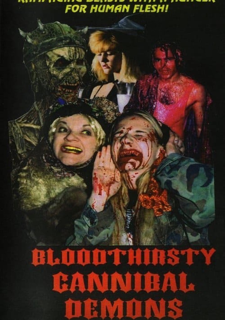 Bloodthirsty Cannibal Demons