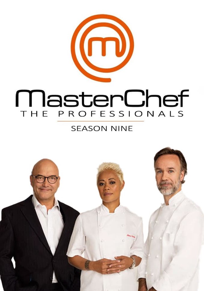 Masterchef: The Professionals Season 9 - Streaming Online