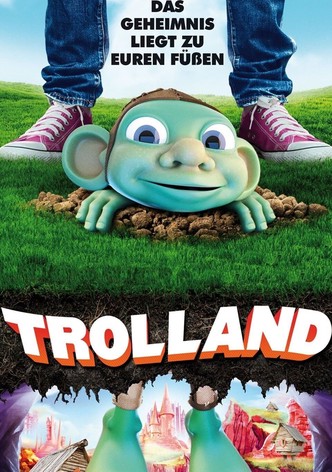 Trolland - Das Geheimnis liegt zu euren Füssen