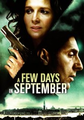 A Few Days in September - Die Zeit läuft aus...
