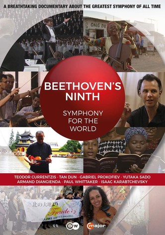 Beethoven's Ninth: Symphony for the World