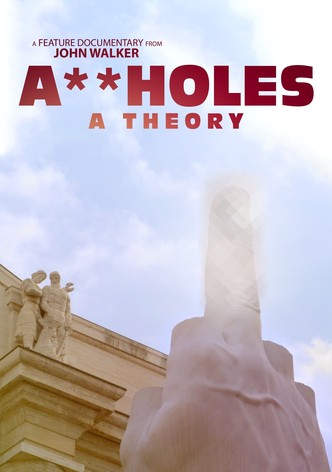 Assholes: A Theory