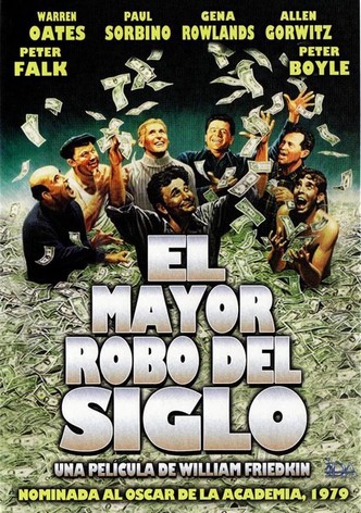 El mayor robo del siglo