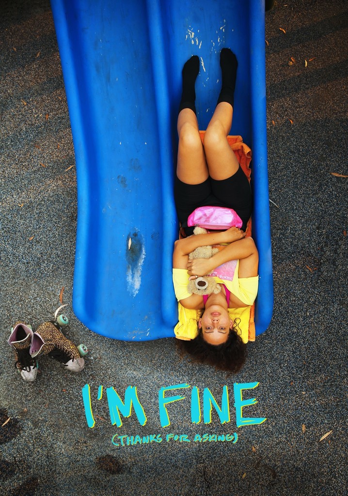 I'm Fine (Thanks for Asking)