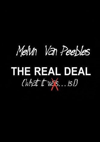 The Real Deal: What It Is
