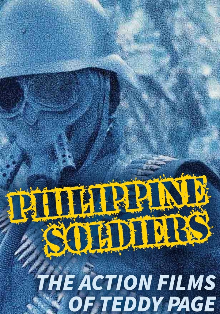 Philippine Soldiers: The Action Films of Teddy Page