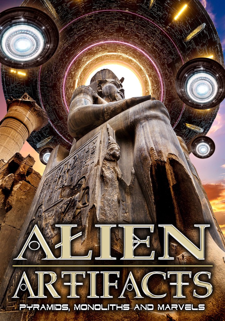 Alien Artifacts: Pyramids, Monoliths and Marvels