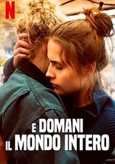 E domani il mondo intero