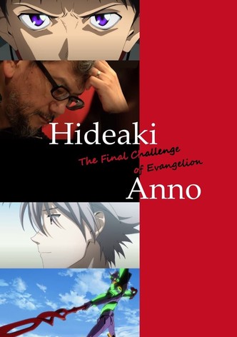 Hideaki Anno: The Final Challenge of Evangelion