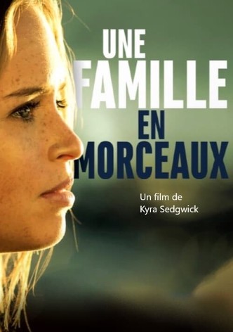 Une famille en morceaux