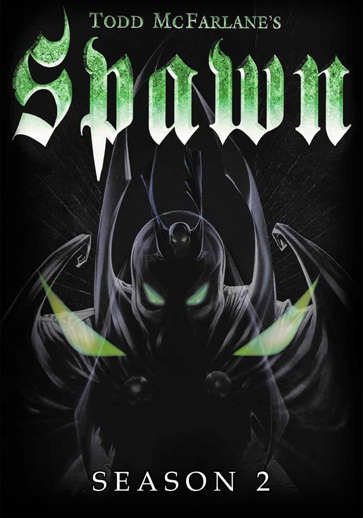 Todd McFarlane's Spawn Season 2 - episodes streaming online