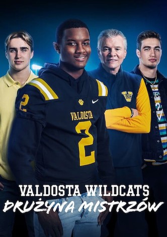 Valdosta Wildcats: Drużyna mistrzów