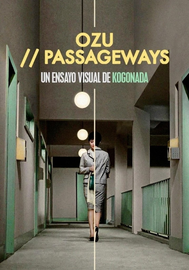 Ozu: Passageways