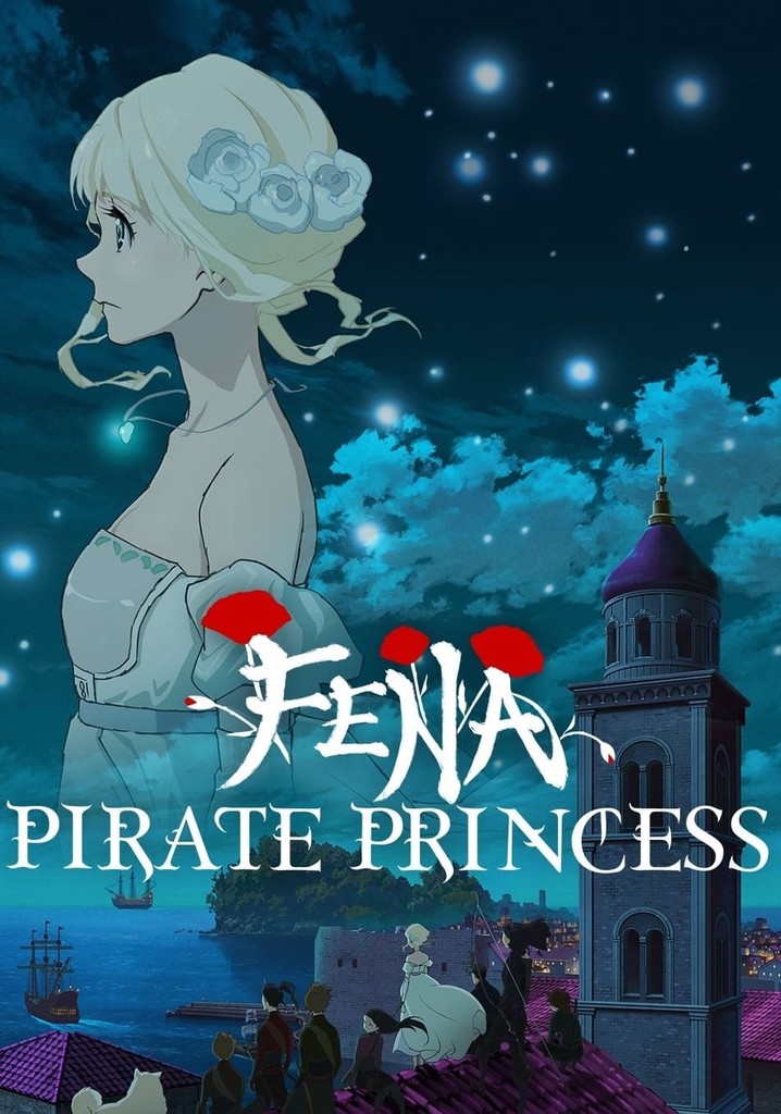 Fena: Pirate Princess Sets Sail August 14 on Adult Swim and Crunchyroll |  Pressroom