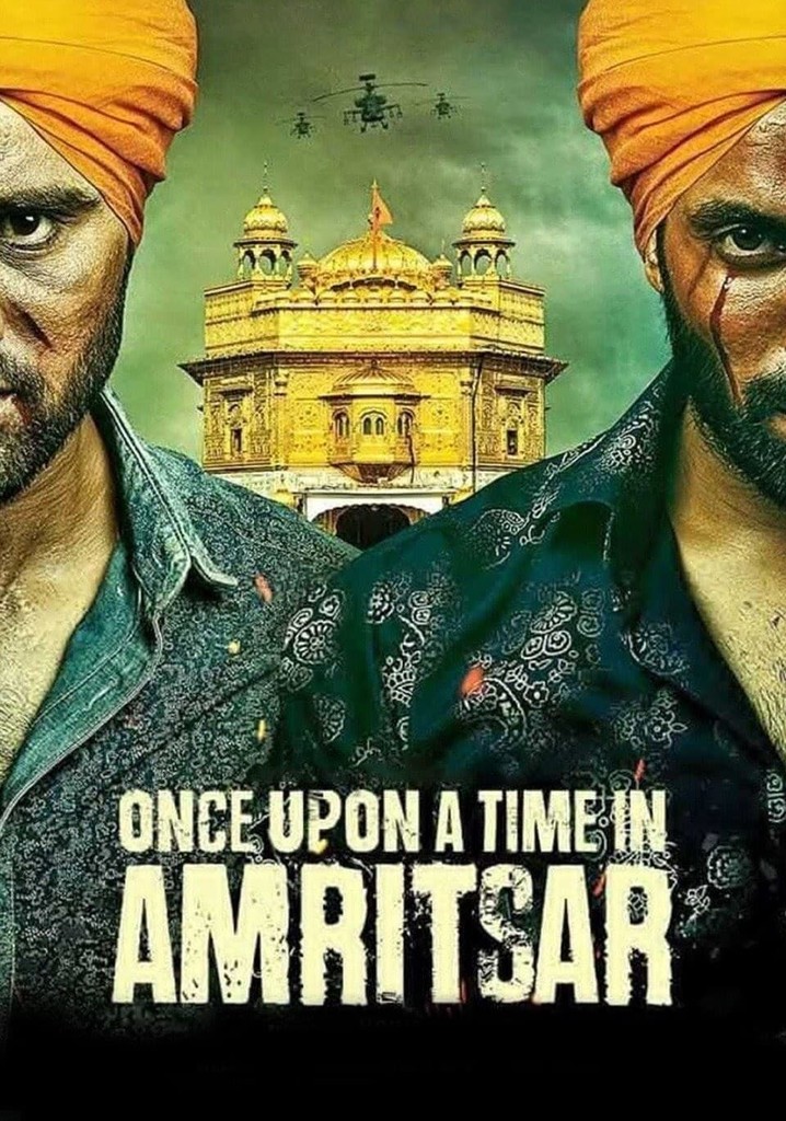 Once Upon a Time in Amritsar