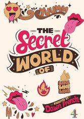 The Secret World Of...
