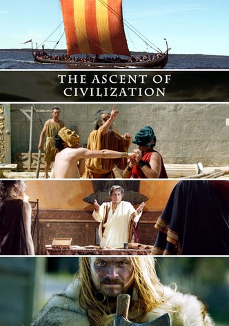 The Ascent of Civilization
