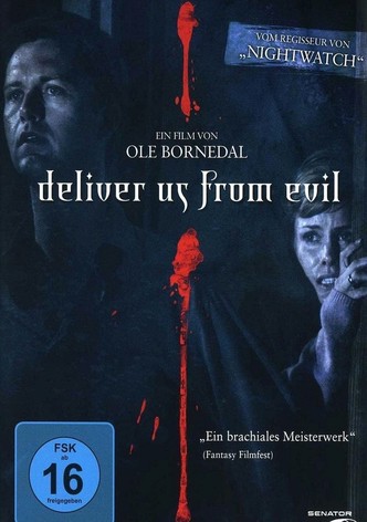 Deliver Us from Evil