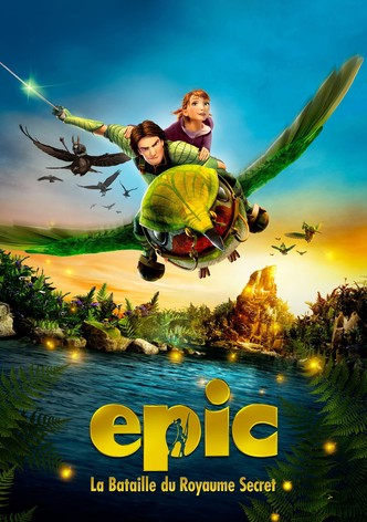 Epic : La Bataille du royaume secret
