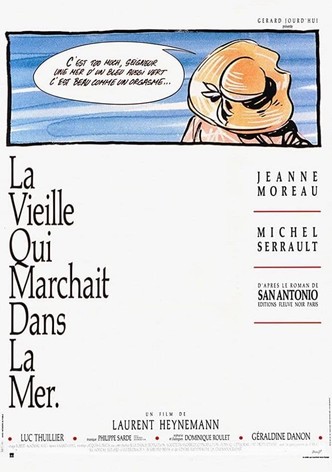 La Vieille qui marchait dans la mer