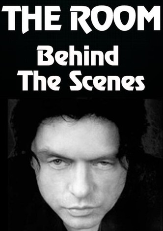 Behind the Scenes of "The Room"
