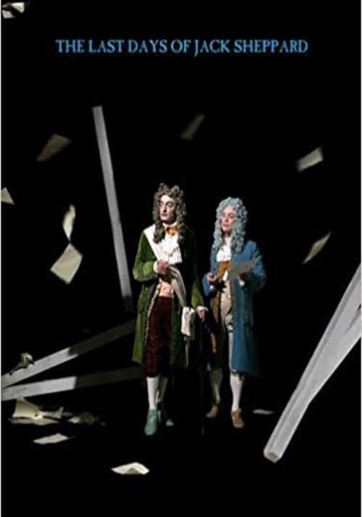 The Last Days of Jack Sheppard