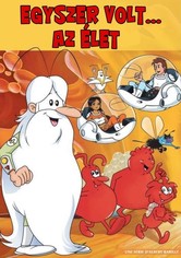 Egyszer volt, hol nem volt ... az élet