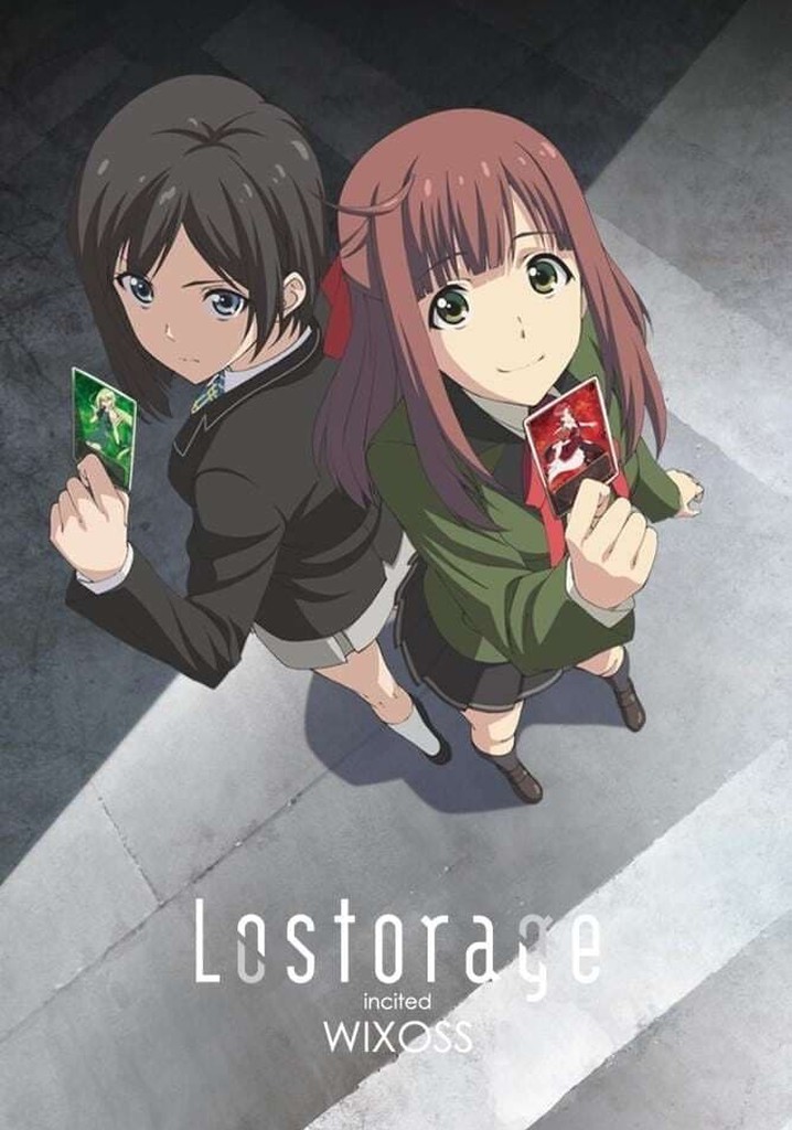 Lostorage incited WIXOSS - streaming online Lostorage incited WIXOSS - streaming online