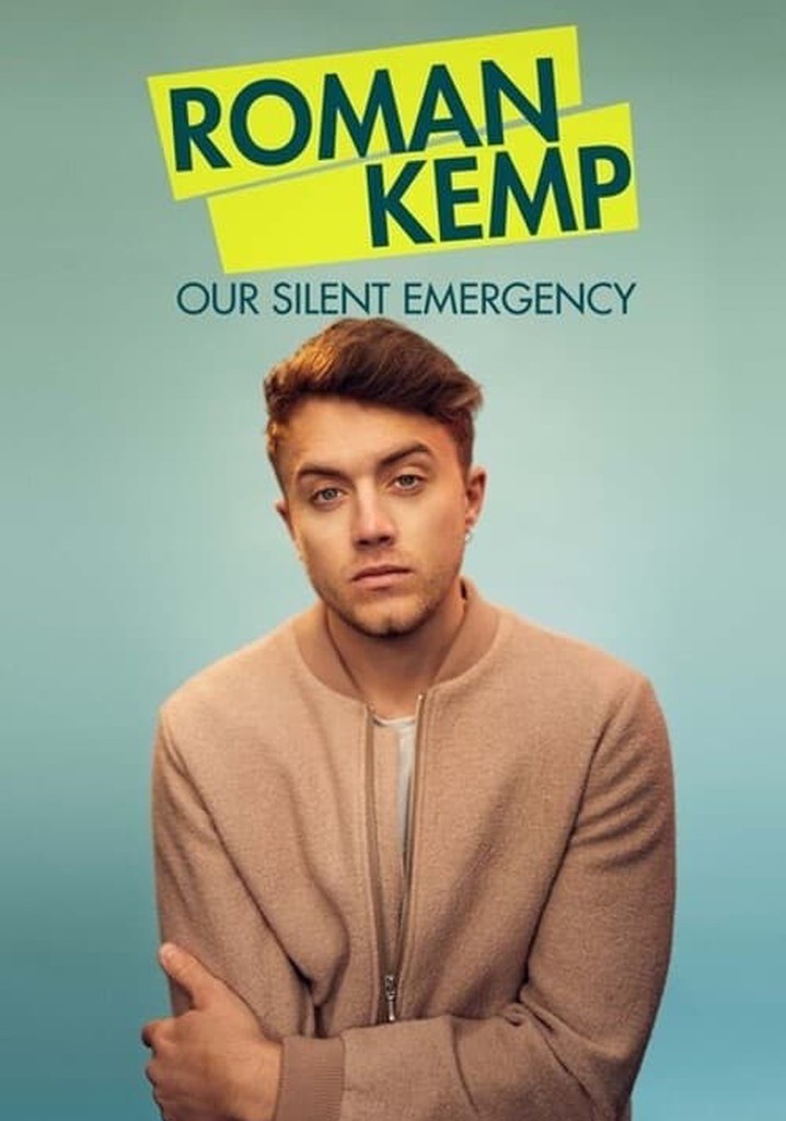 Roman Kemp: Our Silent Emergency