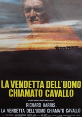 La vendetta dell'uomo chiamato cavallo