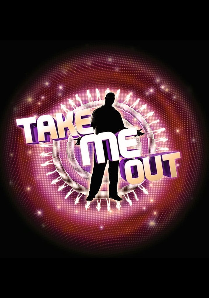 Take Me Out - watch tv series streaming online