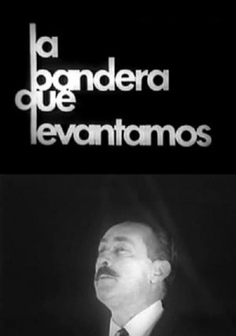 La Bandera que Levantamos