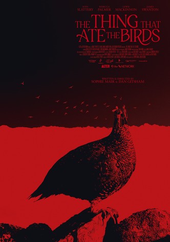 The Thing That Ate the Birds