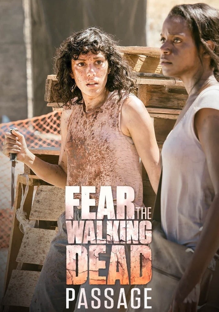 Fear the Walking Dead Passage