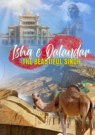Ishq e Qalandar (The beautiful Sindh)
