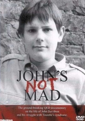 John's Not Mad
