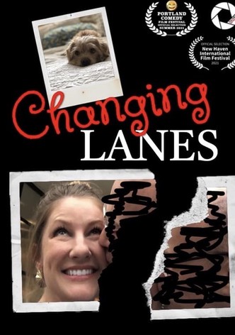 Changing Lanes